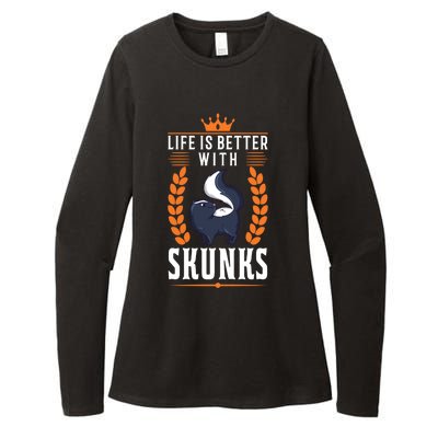 Life Is Better With Skunks Gift Womens CVC Long Sleeve Shirt