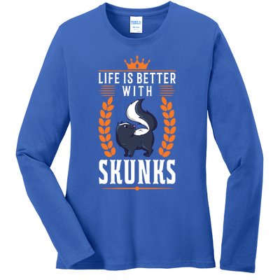 Life Is Better With Skunks Gift Ladies Long Sleeve Shirt