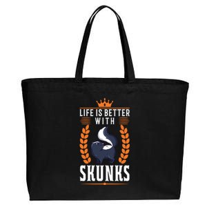 Life Is Better With Skunks Gift Cotton Canvas Jumbo Tote