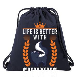 Life Is Better With Skunks Gift Drawstring Bag