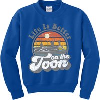 Life Is Better On The Toon Funny Pontoon Boat Boating Gift Kids Sweatshirt