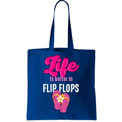 Life Is Better In Flip Flops Gift Tote Bag