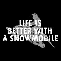 Life Is Better With A Snowmobile Lover Motor Sled Sledder Funny Gift Backpack