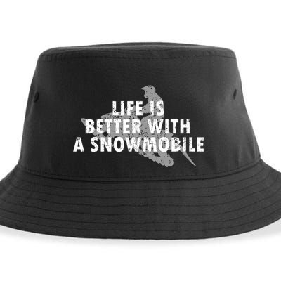 Life Is Better With A Snowmobile Lover Motor Sled Sledder Funny Gift Sustainable Bucket Hat