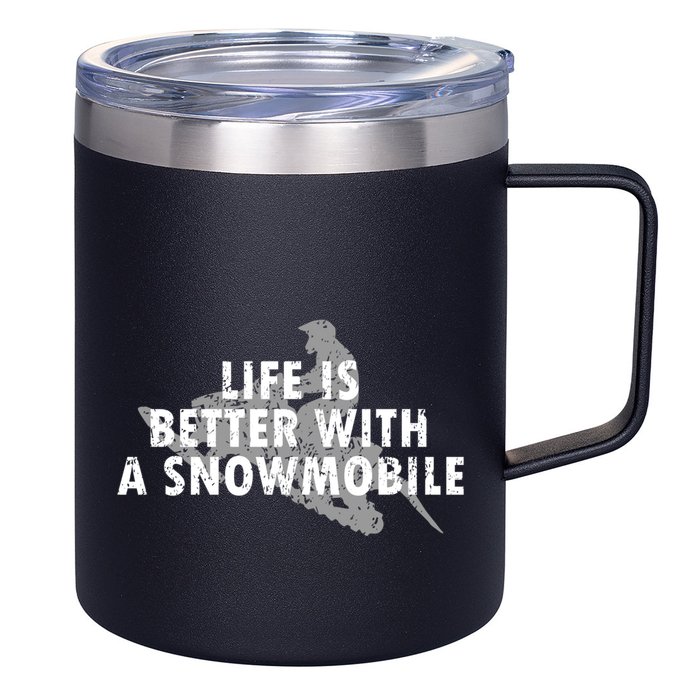 Life Is Better With A Snowmobile Lover Motor Sled Sledder Funny Gift 12oz Stainless Steel Coffee Mug
