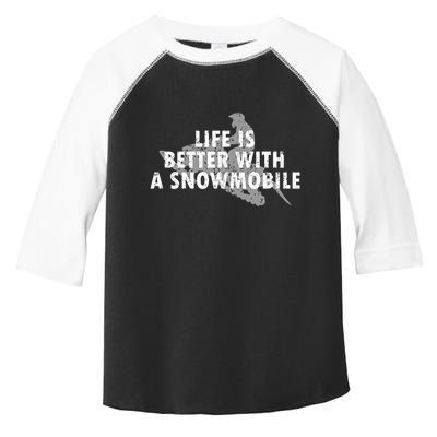 Life Is Better With A Snowmobile Lover Motor Sled Sledder Funny Gift Toddler Fine Jersey T-Shirt