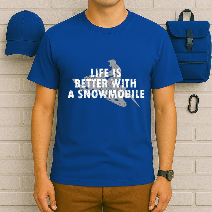 Life Is Better With A Snowmobile Lover Motor Sled Sledder Funny Gift T-Shirt