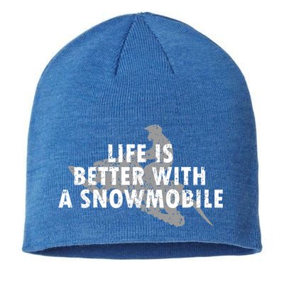 Life Is Better With A Snowmobile Lover Motor Sled Sledder Funny Gift Sustainable Beanie