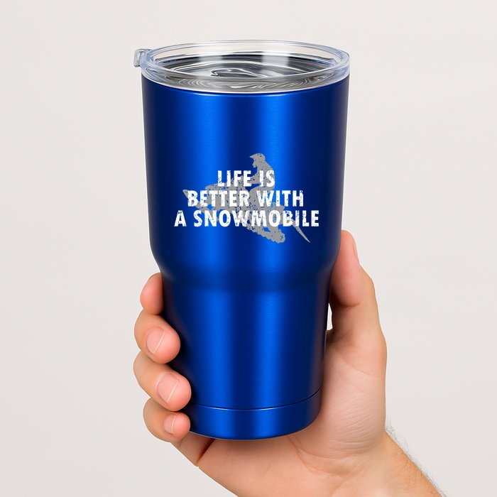 Life Is Better With A Snowmobile Lover Motor Sled Sledder Funny Gift Tumbler