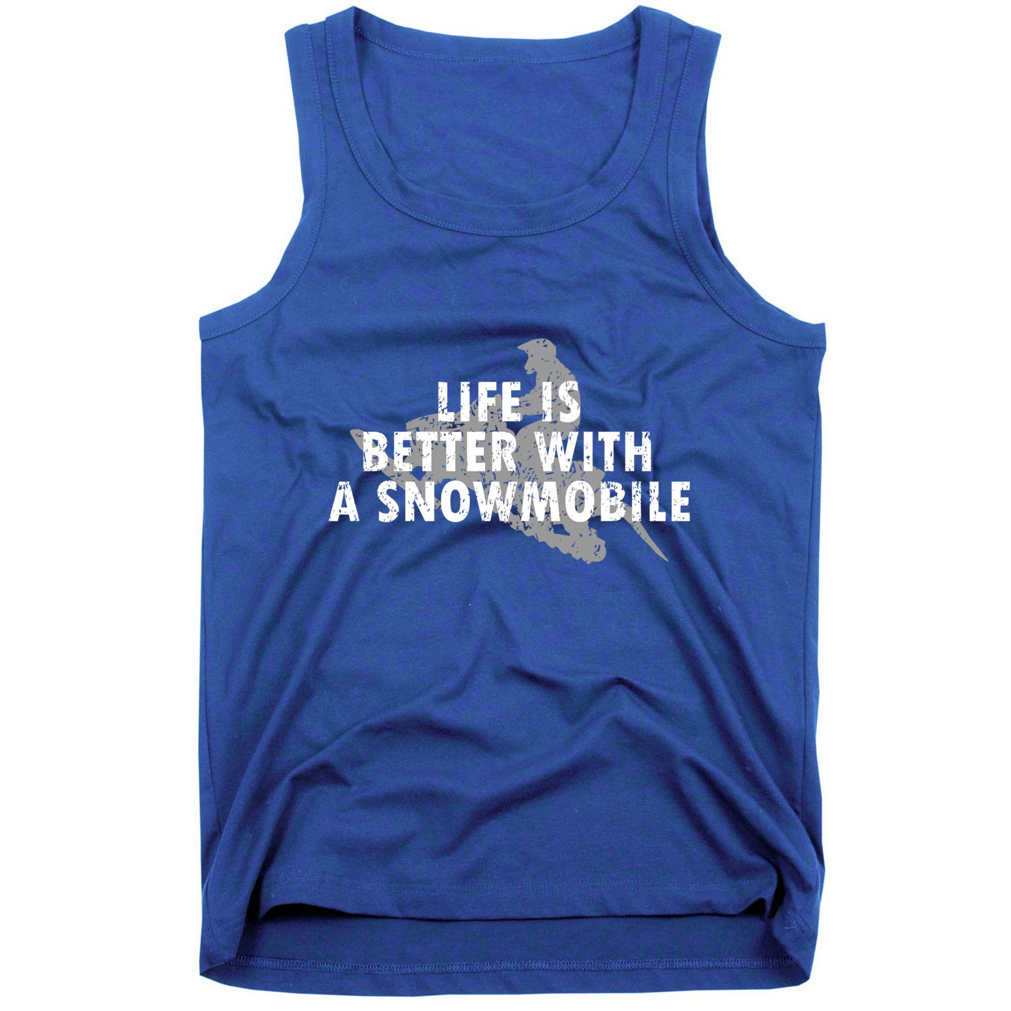 Life Is Better With A Snowmobile Lover Motor Sled Sledder Funny Gift Tank Top
