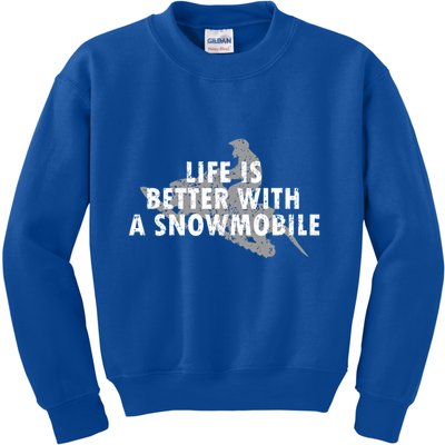 Life Is Better With A Snowmobile Lover Motor Sled Sledder Funny Gift Kids Sweatshirt
