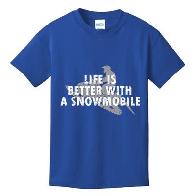 Life Is Better With A Snowmobile Lover Motor Sled Sledder Funny Gift Kids T-Shirt
