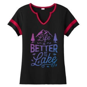 Life Is Better At Lake Funny Gift Fishing Boating Sailing Funny Gift Ladies Halftime Notch Neck Tee