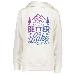 Life Is Better At Lake Funny Gift Fishing Boating Sailing Funny Gift Womens Funnel Neck Pullover Hood