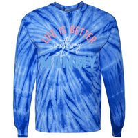 Life Is Better With My Mommy Motivation Inspirational Cute Funny Gift Tie-Dye Long Sleeve Shirt