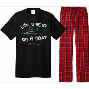 Life Is Better On A Boat Captain Boater Boating Pontoon Pajama Set