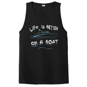 Life Is Better On A Boat Captain Boater Boating Pontoon PosiCharge Competitor Tank