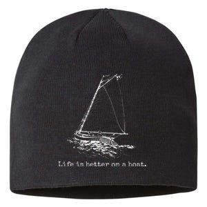 Life Is Better On A Boat Sailboat Sketch Cool Sailing Gifts Sustainable Beanie