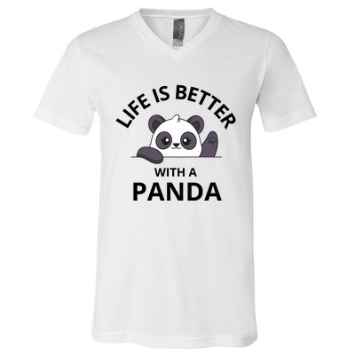 Life Is Better With A Panda Funny Cute Panda V-Neck T-Shirt