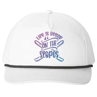 Life Is Better On The Slopes Skier Ski Skiing Skiers Meaningful Gift Snapback Five-Panel Rope Hat