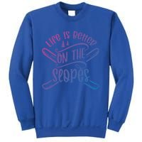 Life Is Better On The Slopes Skier Ski Skiing Skiers Meaningful Gift Sweatshirt