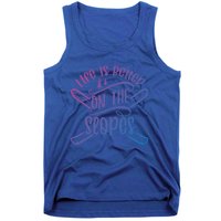 Life Is Better On The Slopes Skier Ski Skiing Skiers Meaningful Gift Tank Top