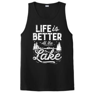 Life Is Better At Lake Gift Fishing Boating Sailing Funny Gift PosiCharge Competitor Tank