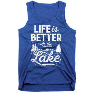 Life Is Better At Lake Gift Fishing Boating Sailing Funny Gift Tank Top