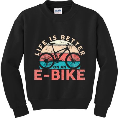 Life Is Better With An Ebike Electric Bike Battery Kids Sweatshirt
