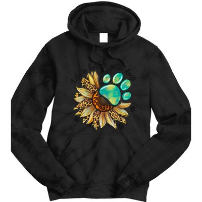 Life Is Better With Dogs’ Sublimation Featuring Dog Paws & Western Sunflowers Tie Dye Hoodie