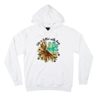 Life Is Better With Dogs’ Sublimation Featuring Dog Paws & Western Sunflowers Hoodie