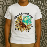 Life Is Better With Dogs’ Sublimation Featuring Dog Paws & Western Sunflowers T-Shirt