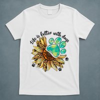 Life Is Better With Dogs’ Sublimation Featuring Dog Paws & Western Sunflowers T-Shirt