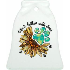 Life Is Better With Dogs’ Sublimation Featuring Dog Paws & Western Sunflowers Ceramic Bell Ornament