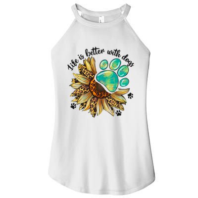 Life Is Better With Dogs’ Sublimation Featuring Dog Paws & Western Sunflowers Women's Perfect Tri Rocker Tank