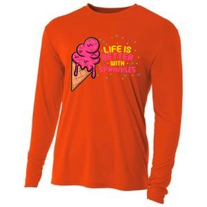 Life Is Better With Sprinkles I Cute Ice Cream Meaningful Gift Cooling Performance Long Sleeve Crew