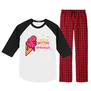 Life Is Better With Sprinkles I Cute Ice Cream Meaningful Gift Raglan Sleeve Pajama Set