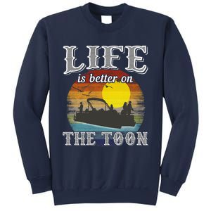 Life Is Better On The Toon Sweatshirt