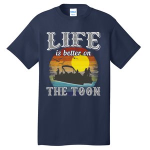 Life Is Better On The Toon Tall T-Shirt