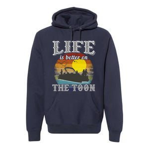 Life Is Better On The Toon Premium Hoodie