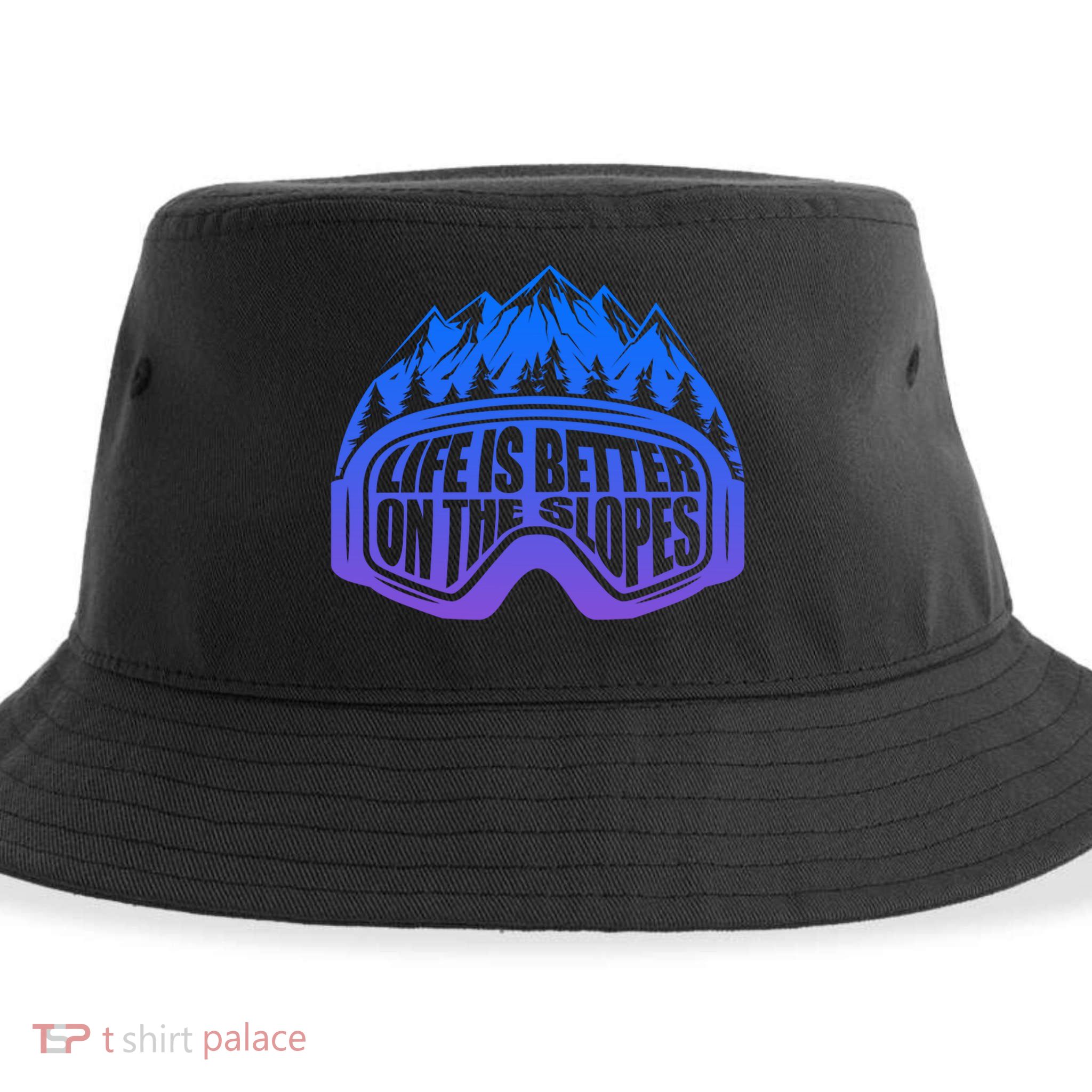 Life Is Better On The Slopes Snow Ski Mountain Skiing Skier Gift Sustainable Bucket Hat