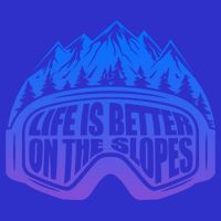 Life Is Better On The Slopes Snow Ski Mountain Skiing Skier Gift Premium T-Shirt