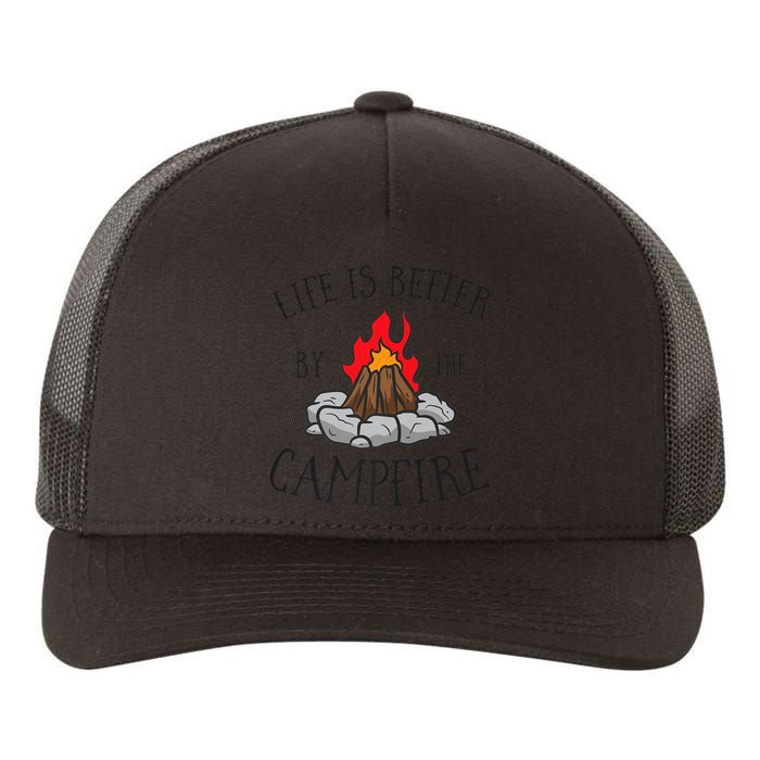 Life Is Better By The Campfire Scouts Camping Campfire Yupoong Adult 5-Panel Trucker Hat