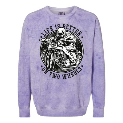 Life Is Better On Two Wheels Colorblast Crewneck Sweatshirt