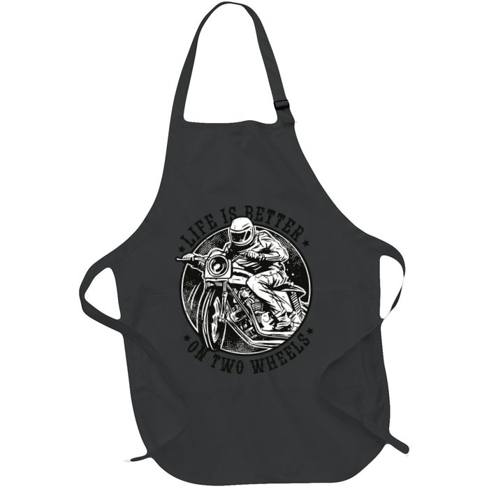 Life Is Better On Two Wheels Apron