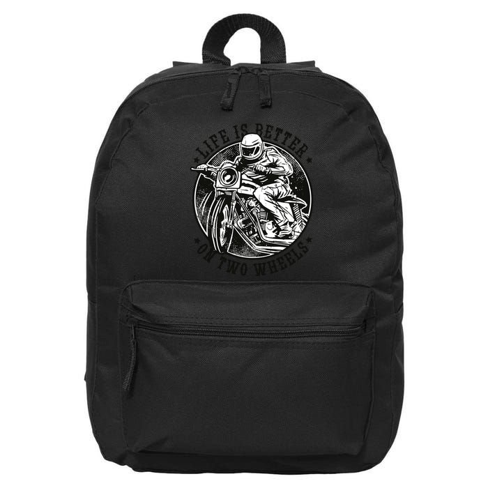 Life Is Better On Two Wheels 16 in Basic Backpack
