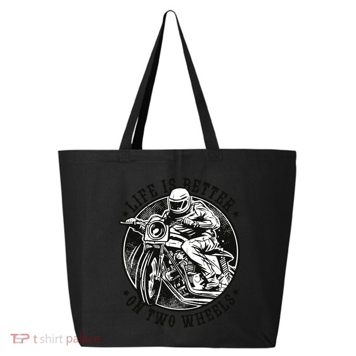 Life Is Better On Two Wheels 25L Jumbo Tote