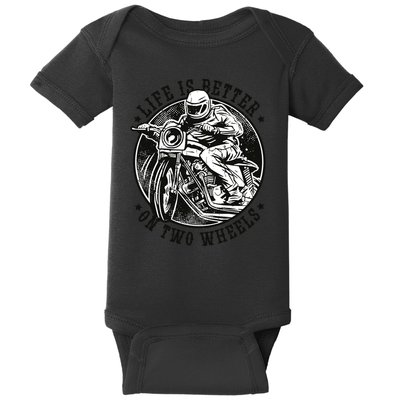 Life Is Better On Two Wheels Baby Bodysuit