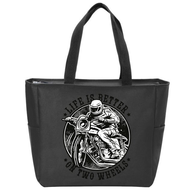 Life Is Better On Two Wheels Zip Tote Bag