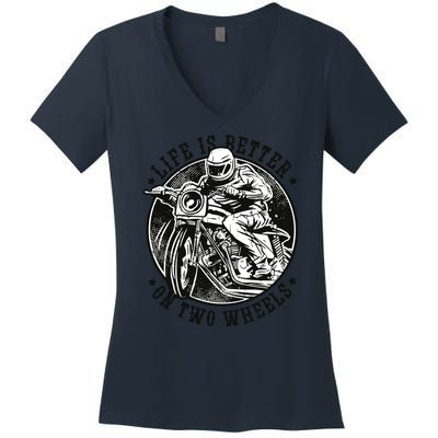 Life Is Better On Two Wheels Women's V-Neck T-Shirt